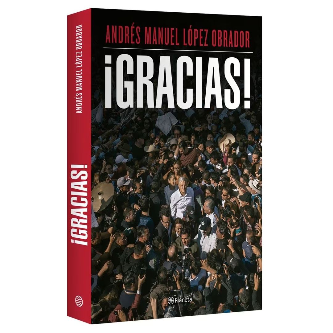 Libro ¡Gracias! de Andrés Manuel López Obrador (AMLO) 2024